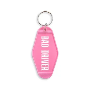 Bad Driver Hotel Motel Key Chain